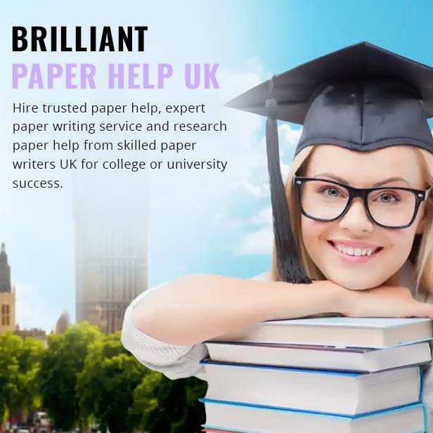 Brilliant Paper Help UK