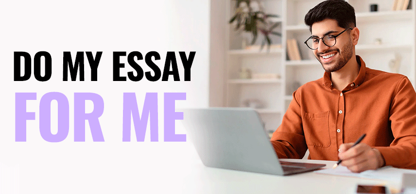 Do My Essay For Me